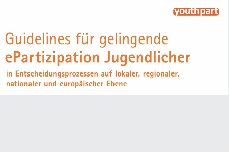 Titelbild von: "Guidelines für gelingende ePartizipation Jugendlicher in Entscheidungsprozessen auf lokaler, regionaler, nationaler und europäischer Ebene." . Oben rechts ist das Logo von youthpart zu sehen.