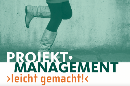 Titelbild von: "Projekt Management leicht gemacht!" Oben sind im Hintergrund zwei Beine beim laufen zu sehen.