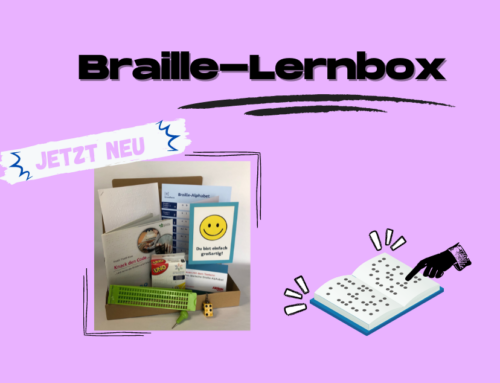 Jetzt da: Die Braille-Lernbox!