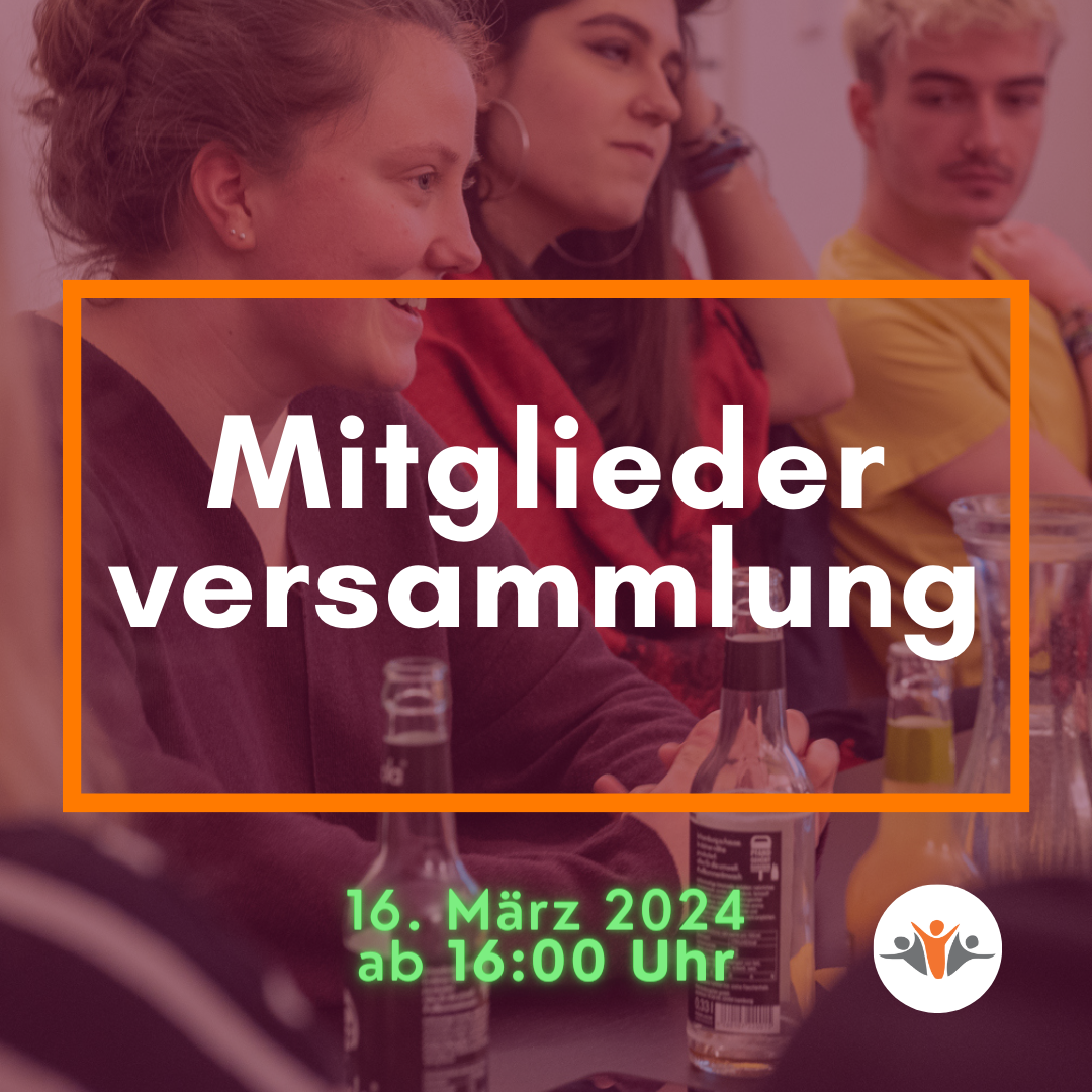 Das Bild zeigt den Schriftzug: Mitgliederversammlung 16. März 2024 ab 16:00 Uhr